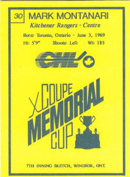 1990 7th Inning Sketch Memorial Cup (CHL) #30 Mark Montanari Back