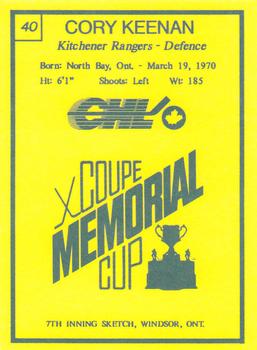 1990 7th Inning Sketch Memorial Cup (CHL) #40 Cory Keenan Back