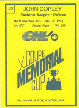 1990 7th Inning Sketch Memorial Cup (CHL) #42 John Copley Back