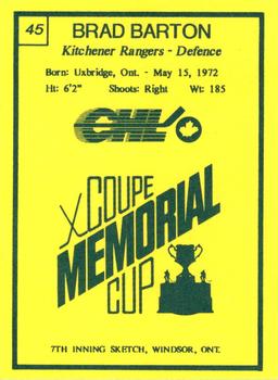 1990 7th Inning Sketch Memorial Cup (CHL) #45 Brad Barton Back