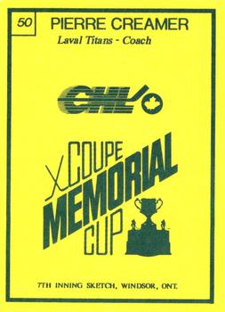 1990 7th Inning Sketch Memorial Cup (CHL) #50 Pierre Creamer Back