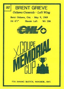 1990 7th Inning Sketch Memorial Cup (CHL) #92 Brent Grieve Back