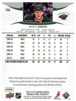 2011-12 Upper Deck #106 Mikko Koivu Back