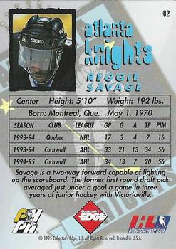 1995-96 Edge Ice #102 Reggie Savage Back