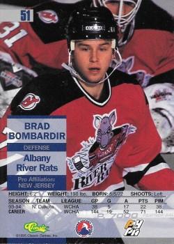 1995 Classic Images #51 Brad Bombardir Back