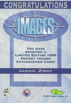 1995 Classic Images - Autographs #NNO Jason Zent Back