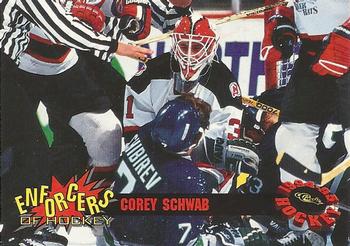 1994-95 Classic - Enforcers #E5 Corey Schwab  Front