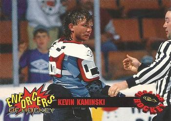 1994-95 Classic - Enforcers #E8 Kevin Kaminski  Front