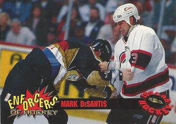 1994-95 Classic - Enforcers #E10 Mark DeSantis  Front