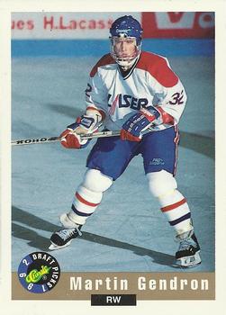 1992 Classic Draft Picks #23 Martin Gendron Front