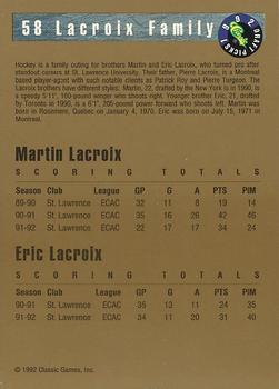 1992 Classic Draft Picks #58 Lacroix Family Back