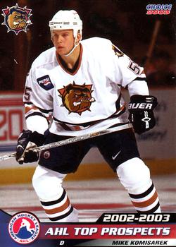 2002-03 Choice AHL Top Prospects #22 Mike Komisarek Front