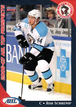 2006-07 Choice AHL Top Prospects #47 Rob Schremp Front