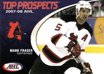 2007-08 Choice AHL Top Prospects #21 Mark Fraser Front