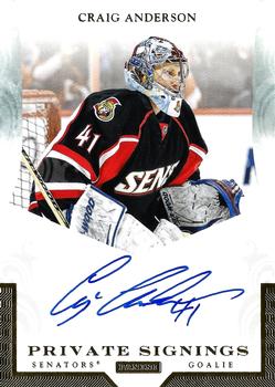 2011-12 Panini Certified - Private Signings #CA Craig Anderson Front