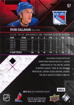 2011-12 Upper Deck Black Diamond #57 Ryan Callahan Back