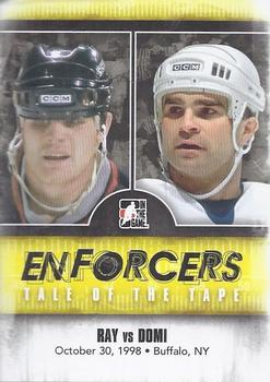 2011-12 In The Game Enforcers #52 Rob Ray / Tie Domi Front