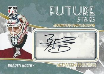 2010-11 In The Game Between The Pipes - Autographs #A-BH Braden Holtby  Front