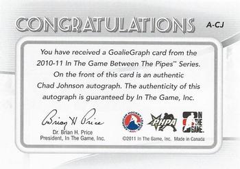 2010-11 In The Game Between The Pipes - Autographs #A-CJ Chad Johnson  Back