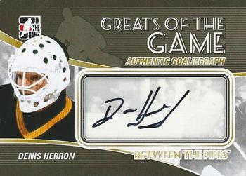 2010-11 In The Game Between The Pipes - Autographs #A-DH Denis Herron  Front