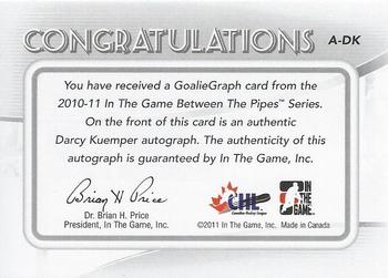 2010-11 In The Game Between The Pipes - Autographs #A-DK Darcy Kuemper  Back