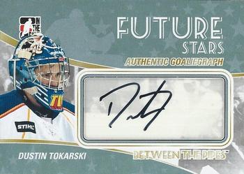 2010-11 In The Game Between The Pipes - Autographs #A-DT Dustin Tokarski  Front