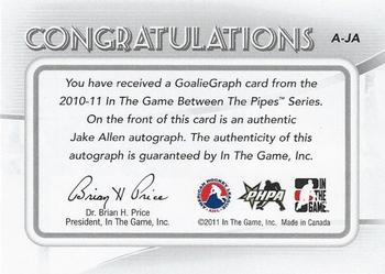 2010-11 In The Game Between The Pipes - Autographs #A-JA Jake Allen  Back