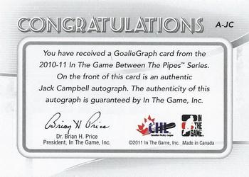 2010-11 In The Game Between The Pipes - Autographs #A-JC Jack Campbell  Back
