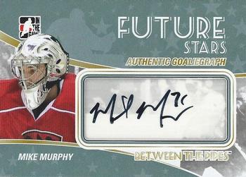 2010-11 In The Game Between The Pipes - Autographs #A-MM Mike Murphy  Front