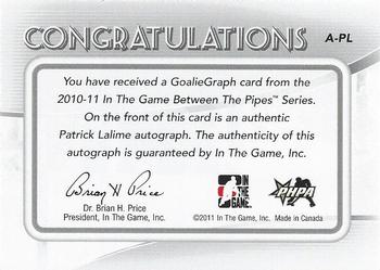 2010-11 In The Game Between The Pipes - Autographs #A-PL Patrick Lalime Back