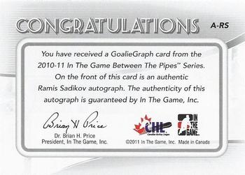 2010-11 In The Game Between The Pipes - Autographs #A-RS Ramis Sadikov  Back