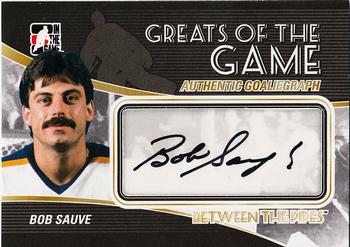 2010-11 In The Game Between The Pipes - Autographs #A-BSA Bob Sauve  Front