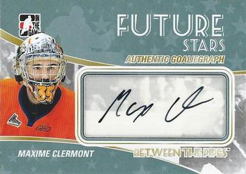 2010-11 In The Game Between The Pipes - Autographs #A-MCL Maxime Clermont  Front