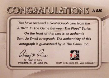 2010-11 In The Game Between The Pipes - Autographs #A-SJS Sami Jo Small  Back
