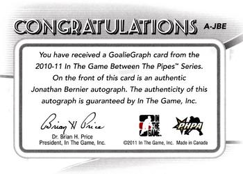 2010-11 In The Game Between The Pipes - Autographs #A-JBE Jonathan Bernier  Back
