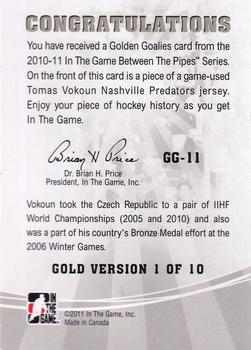 2010-11 In The Game Between The Pipes - Golden Goalies Jerseys Gold #GG-11 Tomas Vokoun Back