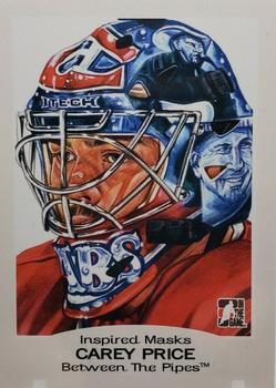 2010-11 In The Game Between The Pipes - Inspired Mask #IM-08 Carey Price Front