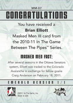 2010-11 In The Game Between The Pipes - Masked Men III Emerald #MM-07 Brian Elliott Back