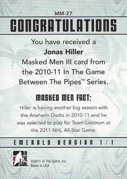 2010-11 In The Game Between The Pipes - Masked Men III Emerald #MM-27 Jonas Hiller Back