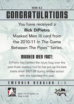2010-11 In The Game Between The Pipes - Masked Men III Emerald #MM-43 Rick DiPietro Back