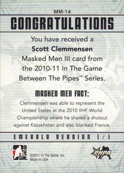 2010-11 In The Game Between The Pipes - Masked Men III Emerald #MM-14 Scott Clemmensen Back