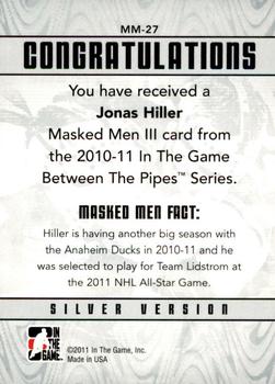 2010-11 In The Game Between The Pipes - Masked Men III Silver #MM-27 Jonas Hiller  Back