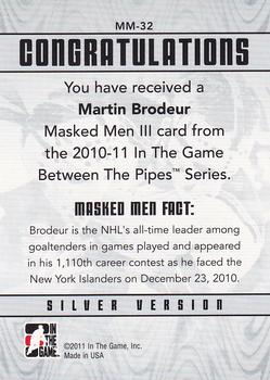 2010-11 In The Game Between The Pipes - Masked Men III Silver #MM-32 Martin Brodeur  Back