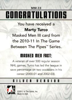 2010-11 In The Game Between The Pipes - Masked Men III Silver #MM-33 Marty Turco  Back