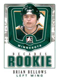 2010-11 In The Game Decades 1980s - Decades Rookies #DR-03 Brian Bellows  Front