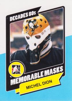 2010-11 In The Game Decades 1980s - Memorable Masks #MM-07 Michel Dion  Front