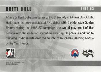 2010-11 In The Game Heroes and Prospects - AHL 75th Anniversary #AHLA-03 Brett Hull  Back