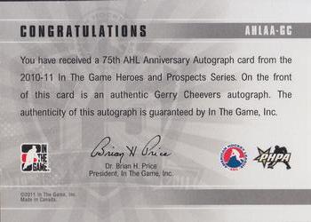 2010-11 In The Game Heroes and Prospects - AHL 75th Anniversary Autographs #AHLAA-GC Gerry Cheevers  Back
