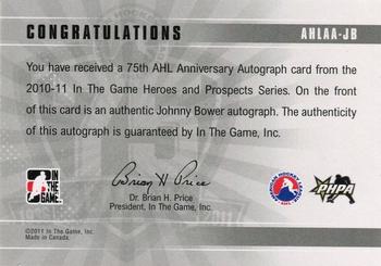 2010-11 In The Game Heroes and Prospects - AHL 75th Anniversary Autographs #AHLAA-JB Johnny Bower  Back