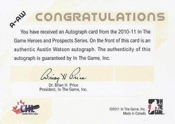 2010-11 In The Game Heroes and Prospects - Autographs #A-AW Austin Watson  Back